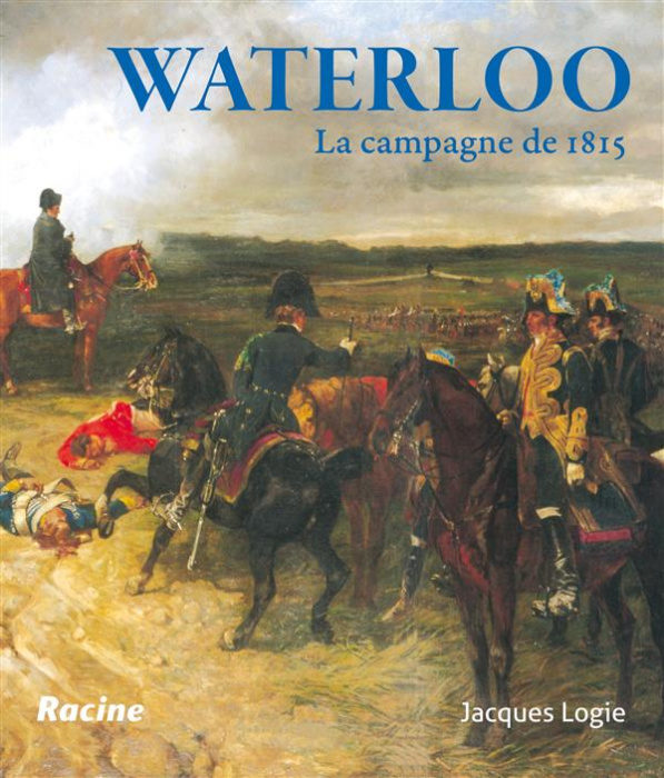 Emprunter Waterloo - La campagne de 1815 livre