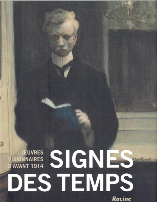 Emprunter Signes des temps. Oeuvres visionnaires d'avant 1914 livre