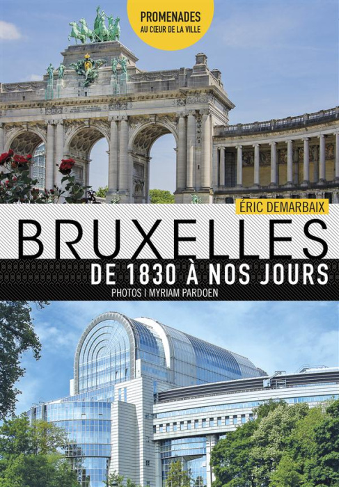 Emprunter Bruxelles de 1830 à nos jours livre