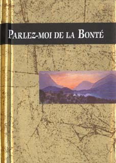 Emprunter PARLEZ-MOI DE LA BONTE livre