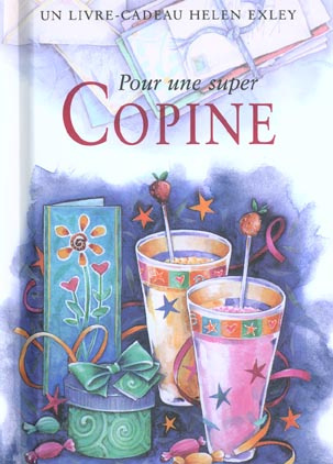 Emprunter Pour une super copine livre