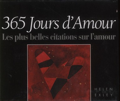 Emprunter 365 Jours d'amour. Les plus belles citations sur l'amour livre