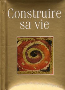 Emprunter Construire sa vie livre