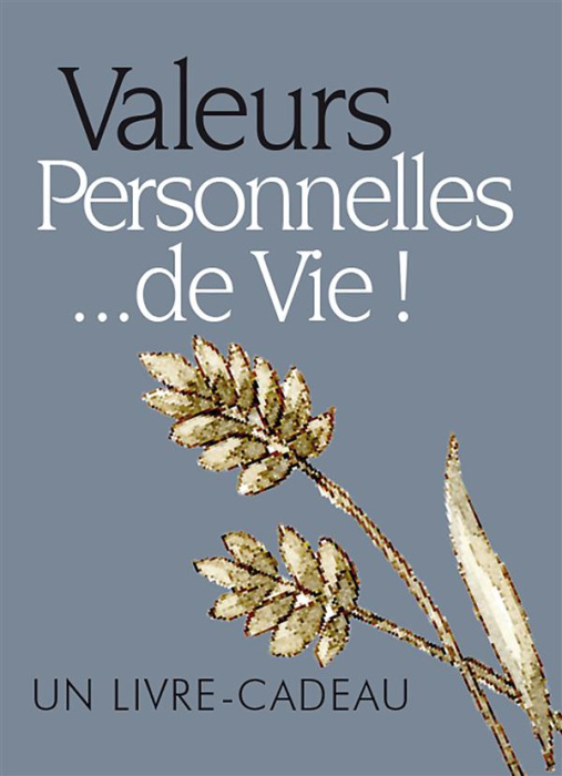 Emprunter Valeurs Personnelles... de Vie ! livre