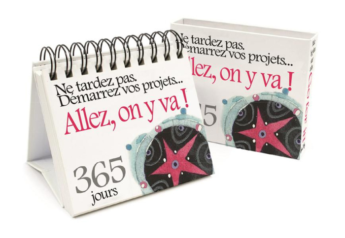 Emprunter Ne tardez pas, démarrez vos projets... Allez, on y va ! 365 jours livre