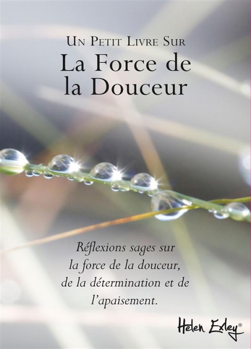 Emprunter La force de la douceur livre