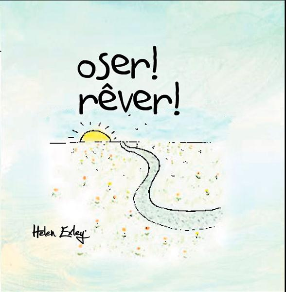 Emprunter Oser ! Rêver ! livre