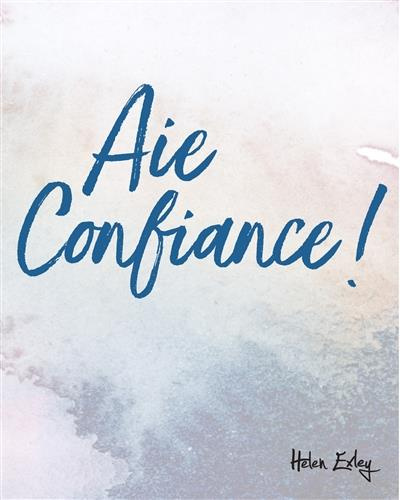 Emprunter Aie confiance ! livre