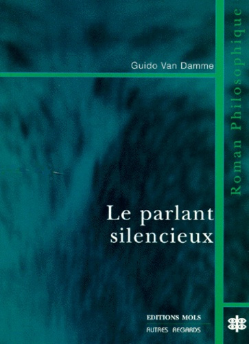 Emprunter PARLANT SILENCIEUX (LE) livre