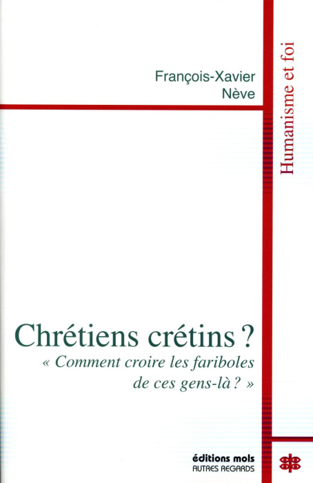 Emprunter Chrétien crétin ? livre
