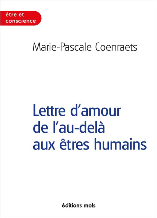 Emprunter Lettres d'amour de l'au delà aux êtres humains livre