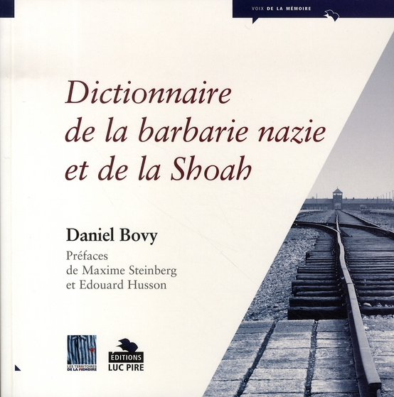 Emprunter Dictionnaire de la barbarie nazie et de la Shoah livre