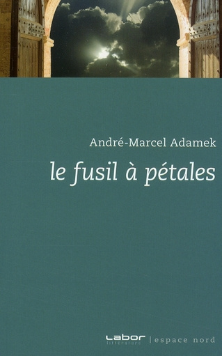 Emprunter Le fusil à pétales Ancienne édition livre