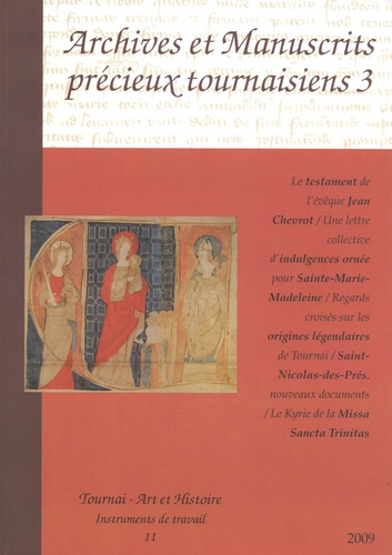 Emprunter ARCHIVES ET MANUSCRITS PRECIEUX TOURNAISIENS 3 livre