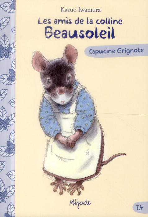 Emprunter Les amis de la colline Beausoleil Tome 4 : Capucine Grignote livre