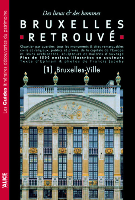 Emprunter Bruxelles retrouvé. Tome 1 livre