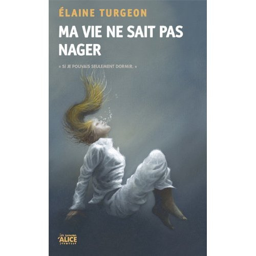 Emprunter Ma vie ne sait pas nager livre