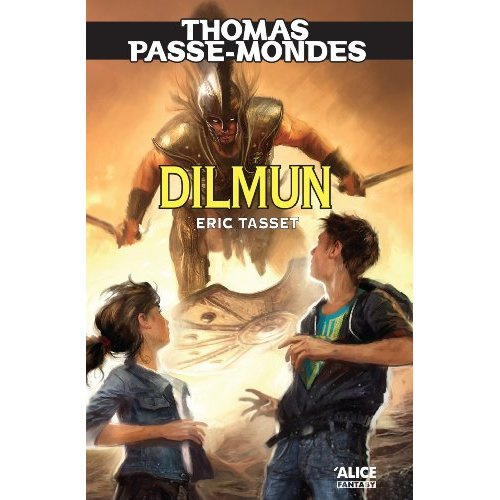 Emprunter Thomas Passe-Mondes Tome 7 : Dilmun livre