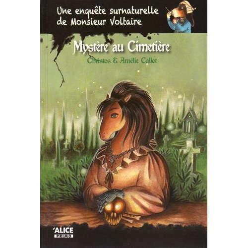 Emprunter Une enquête surnaturelle de Monsieur Voltaire Tome 3 : Mystère au cimetière livre