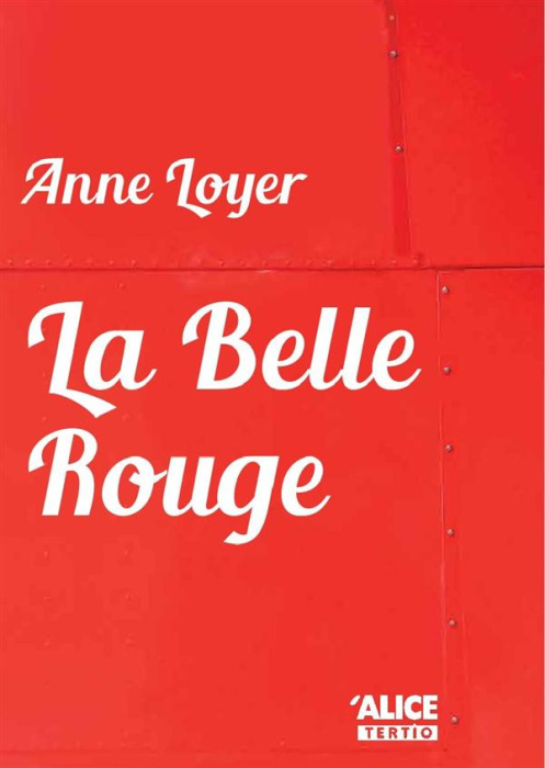 Emprunter La belle rouge livre
