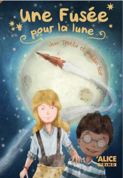 Emprunter Une fusée pour la Lune livre