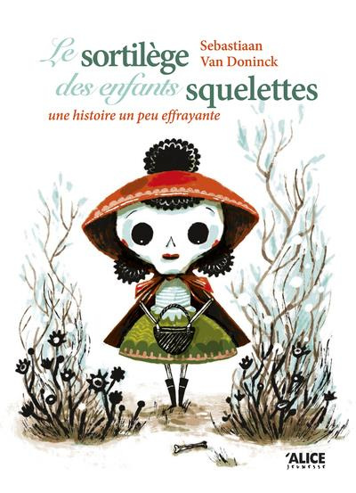 Emprunter Le sortilège des enfants squelettes livre