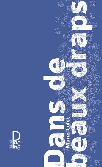 Emprunter Dans de beaux draps livre