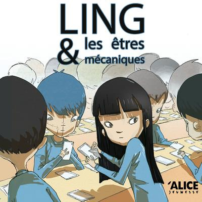 Emprunter Ling et les êtres mécaniques livre