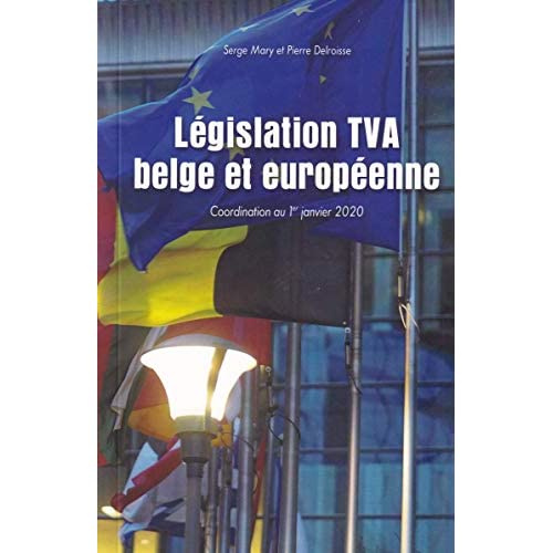 Emprunter Législation TVA belge et européenne livre