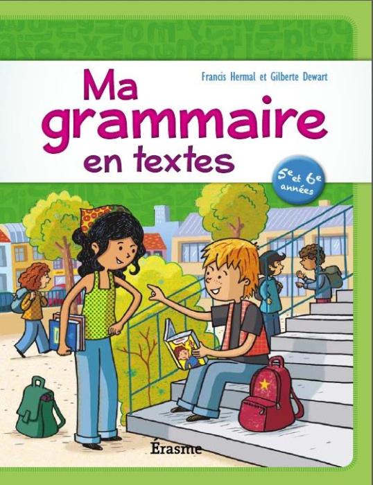 Emprunter MA GRAMMAIRE EN TEXTES 5E 6E ELEVE livre