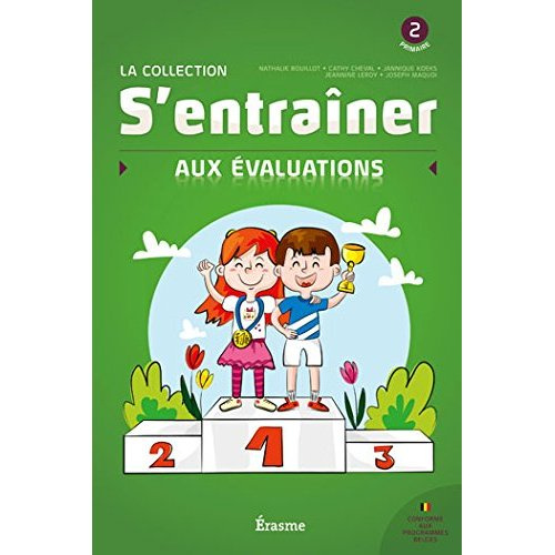 Emprunter S'ENTRAINER AUX EVALUATIONS DE FIN DE 2EME PRIMAIR E livre