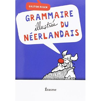 Emprunter Grammaire illustrée du néerlandais livre