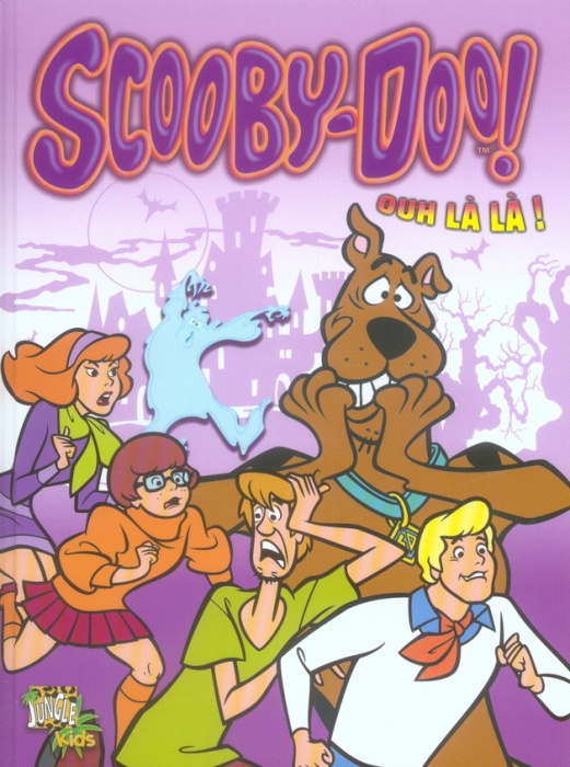 Emprunter Scooby-Doo ! Tome 3 : Ouh là là ! livre