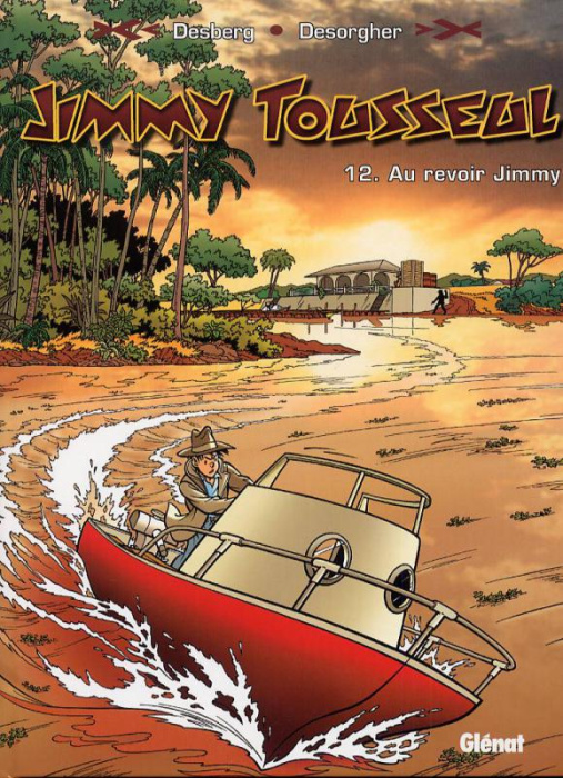 Emprunter Jimmy Tousseul Tome 12 : Au revoir Jimmy livre