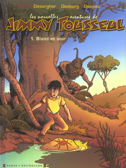 Emprunter Les nouvelles aventures de Jimmy Tousseul Tome 1 : Blanc et noir livre