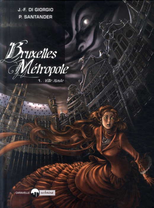 Emprunter Bruxelles Métropole Tome 1 : Ville Haute livre