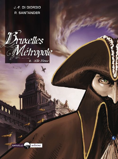 Emprunter Bruxelles Métropole Tome 2 : Ville Basse livre