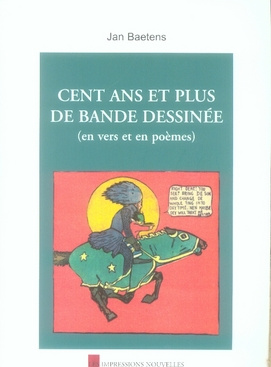 Emprunter Cent ans et plus de bande dessinée. (En vers et en poèmes) livre