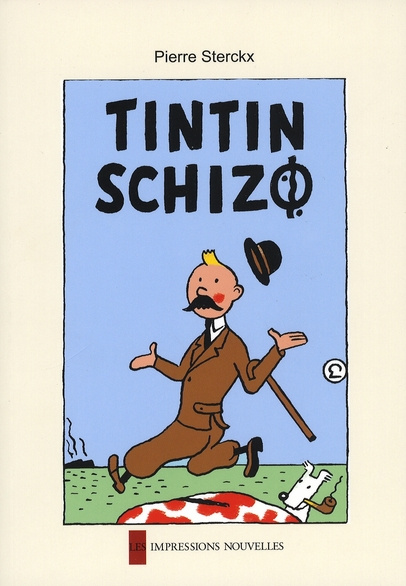 Emprunter TINTIN SCHIZO livre