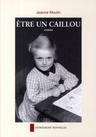 Emprunter Etre un caillou livre