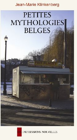 Emprunter Petites mythologies belges livre