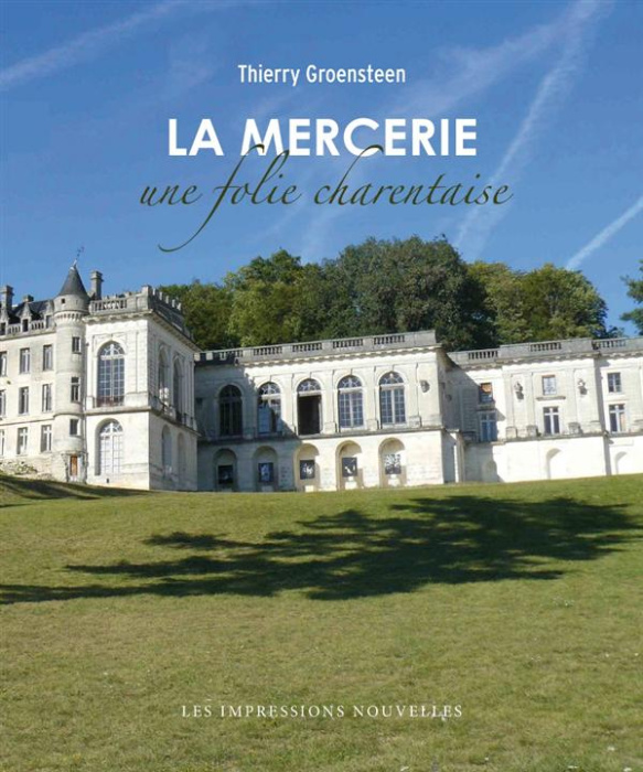 Emprunter La mercerie - une folie charentaise livre