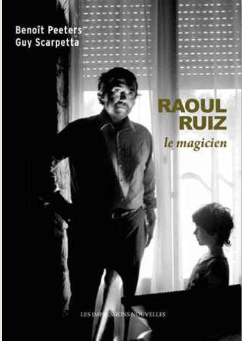 Emprunter Raoul Ruiz le magicien livre