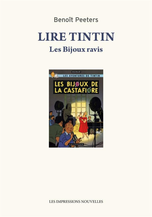Emprunter Lire Tintin. Les Bijoux ravis suivi de Entretien avec Hergé livre