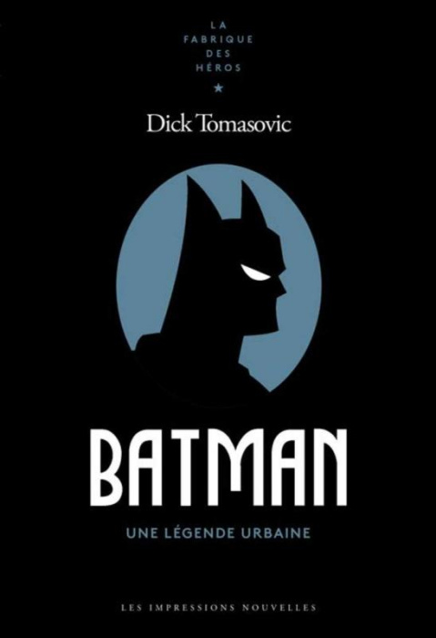 Emprunter Batman. Une légende urbaine livre