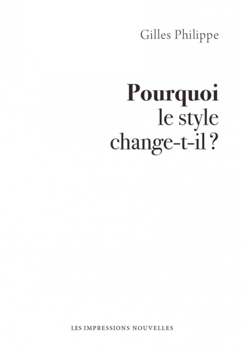 Emprunter Pourquoi le style change-t-il ? livre