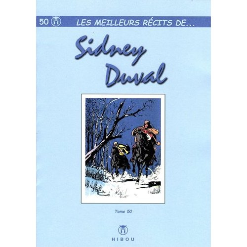 Emprunter Les meilleurs récits de... Tome 50 : Sidney Duval livre