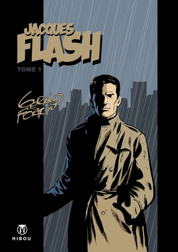 Emprunter Jacques Flash Tome 1 . Edition numérotée livre