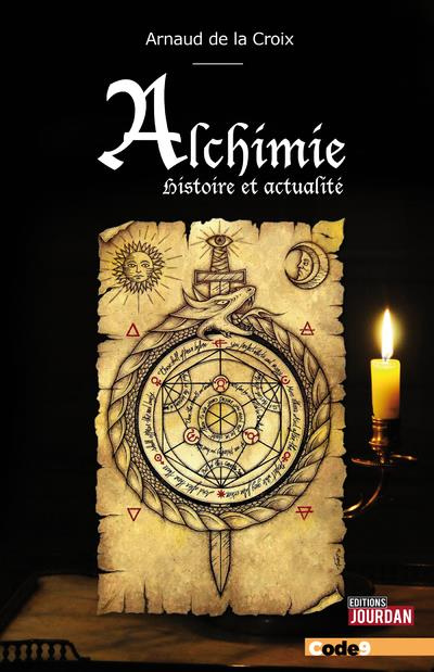 Emprunter Alchimie. Histoire et actualité livre