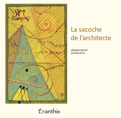 Emprunter La sacoche de l'architecte livre